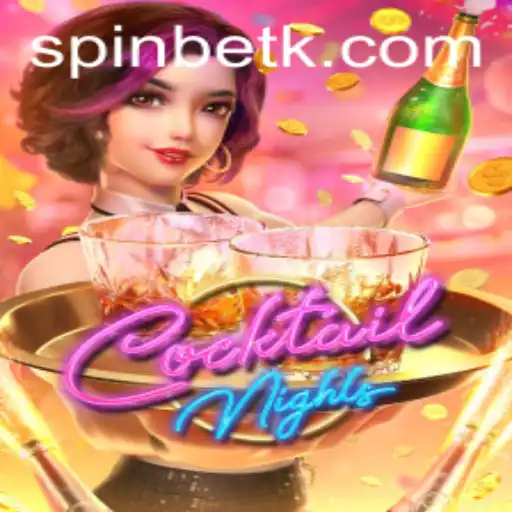 Exploring the Excitement of CocktailNights: A Comprehensive Guide